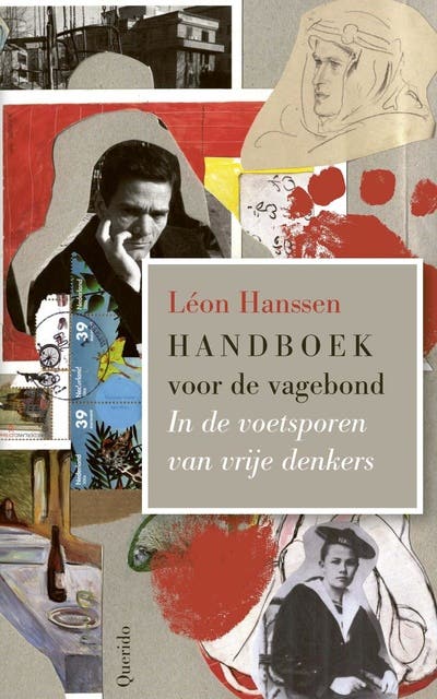 Handboek voor de vagebond: In de voetsporen van vrije denkers
