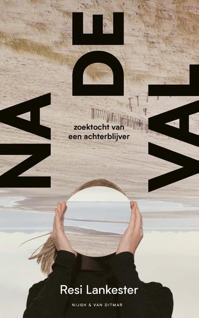 Na de val: Zoektocht van een achterblijver