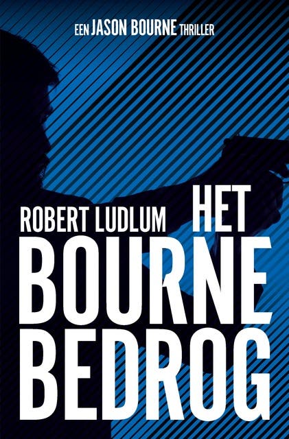 Het Bourne bedrog: Jason Bourne #1