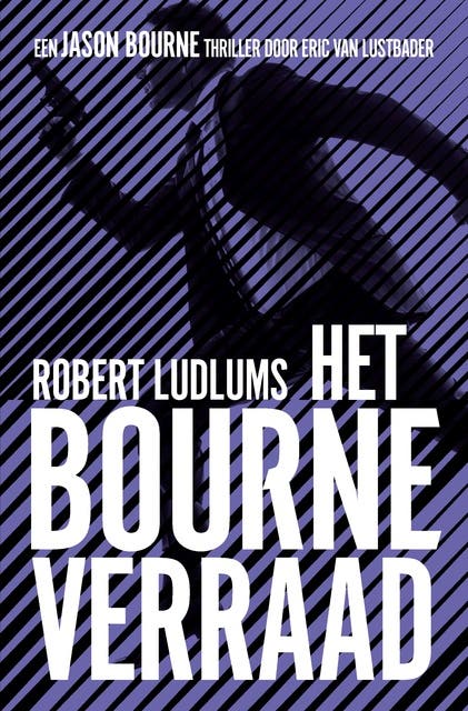 De Bourne collectie Het Bourne verraad