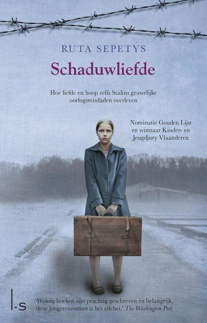 Schaduwliefde: hoe liefde en hoop zelfs Stalins gruwelijke oorlogsmisdaden overleven