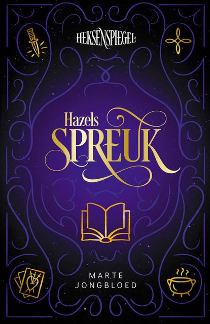 Hazels spreuk