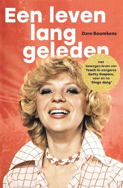 Een leven lang geleden: Het bewogen leven van Getty Kaspers