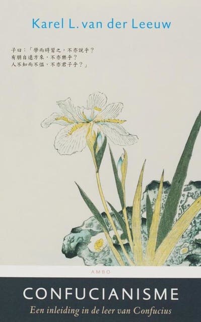 Confucianisme: een inleiding in de leer van Confucius
