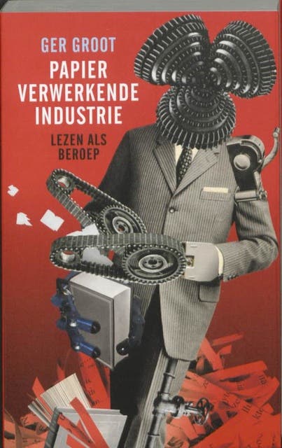 Papierverwerkende industrie: lezen als beroep
