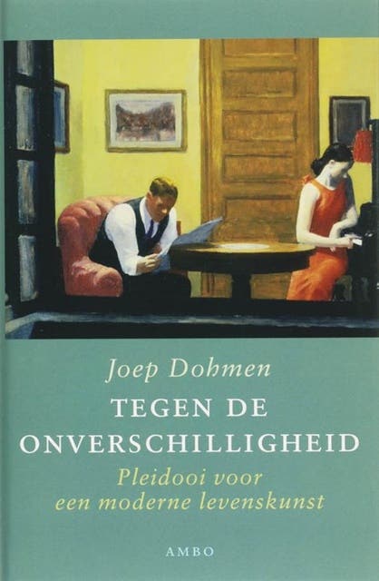 Tegen de onverschilligheid: pleidooi voor een moderne levenskunst