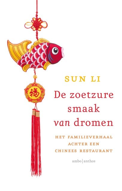 De zoetzure smaak van dromen: het familieverhaal achter een Chinees restaurant
