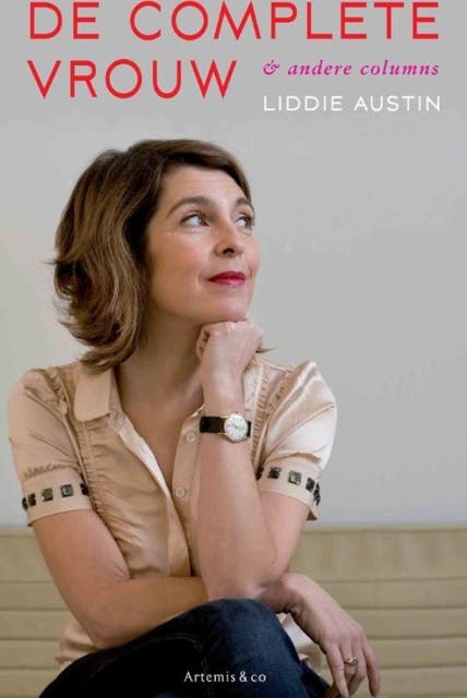 De complete vrouw: & andere columns