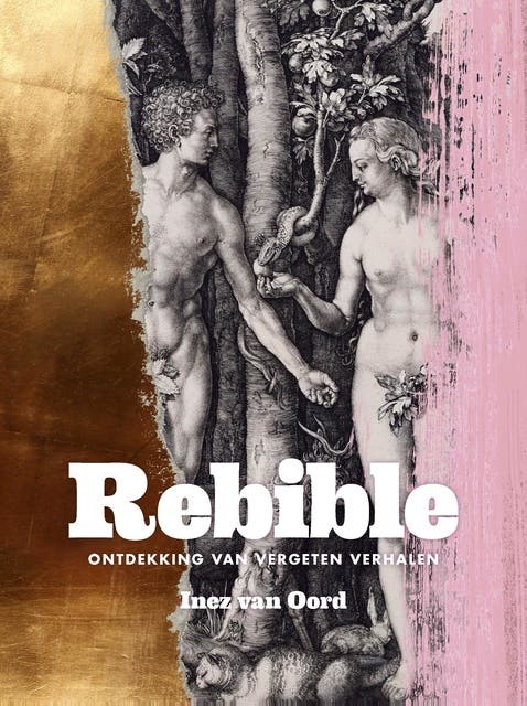 Rebible: Ontdekking van vergeten verhalen