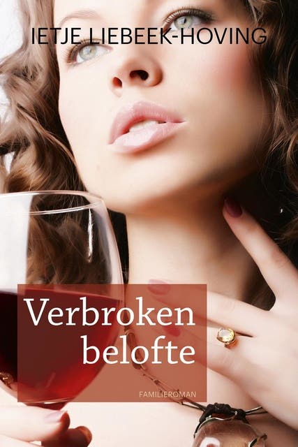 Verbroken belofte: familieroman