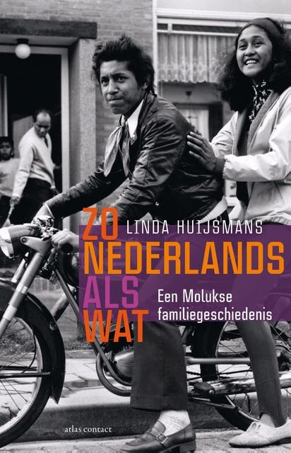 Zo Nederlands als wat: een Molukse familiegeschiedenis