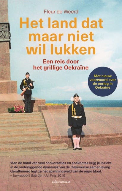 Het land dat maar niet wil lukken: een reis door het grillige Oekraïne