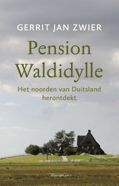 Pension Waldidylle: het noorden van Duitsland herontdekt