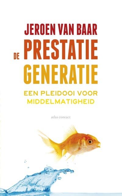 De prestatiegeneratie: een pleidooi voor middelmatigheid