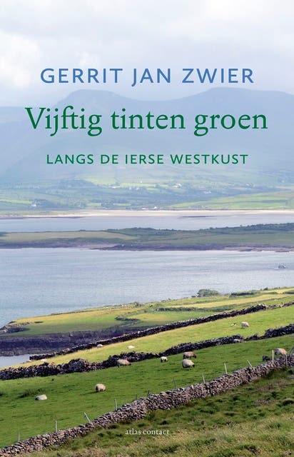 Vijftig tinten groen: Langs de Ierse westkust