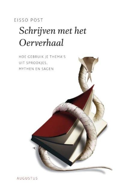 Schrijven met het oerverhaal: hoe gebruik je thema's uit sprookjes, mythen en sagen