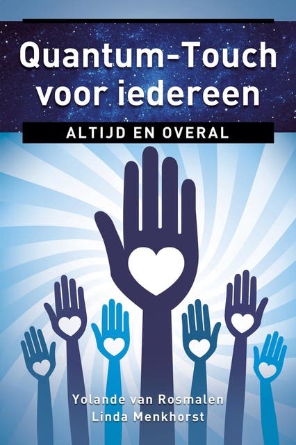 Quantum-Touch voor iedereen: altijd en overal