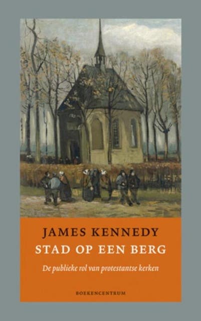 Stad op een berg: de publieke rol van protestantse kerken
