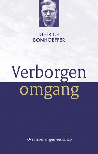 Verborgen omgang: over leven in gemeenschap