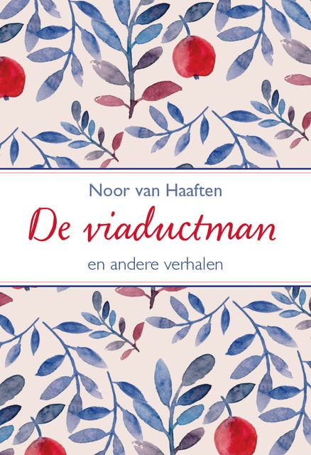 De viaductman: en andere verhalen