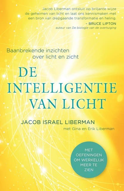 De intelligentie van licht: Baanbrekende inzichten over licht en zicht