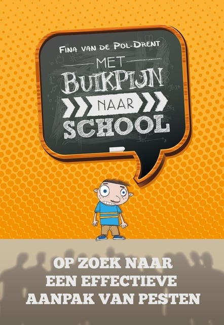 Met buikpijn naar school: op zoek naar een effectieve aanpak van pesten