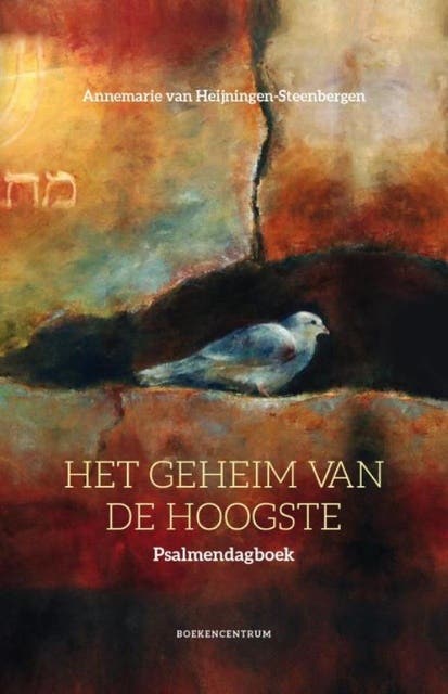 Het geheim van de Hoogste: psalmendagboek