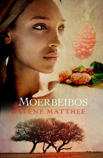 Moerbeibos: roman