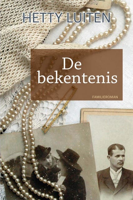 De bekentenis: familieroman