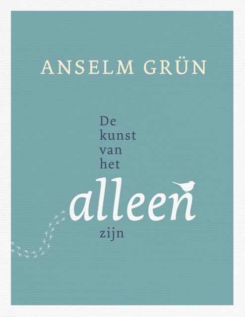 De kunst van het alleen zijn