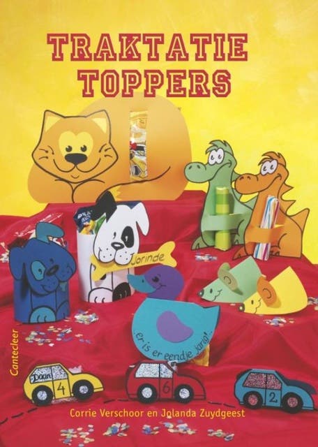 Traktaties toppers: traktaties voor elke gelegenheid met patronen, eenvoudig zelf te maken