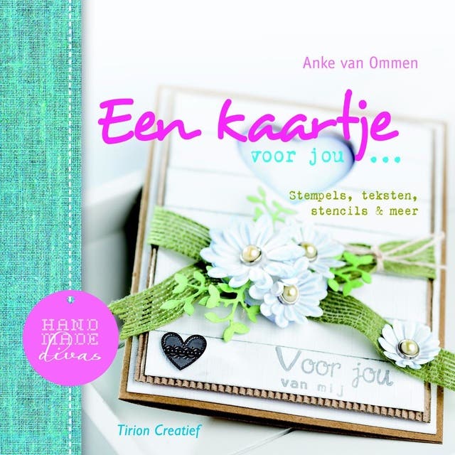 Een kaartje voor jou...: stempels, ribbons & meer