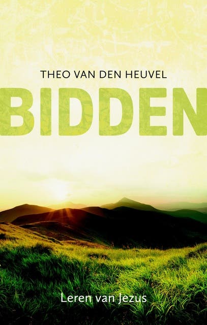 Bidden: Leren van Jezus