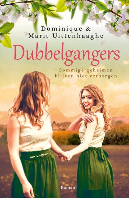 Dubbelgangers: sommige geheimen blijven niet verborgen
