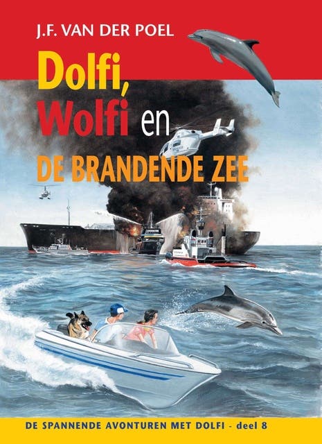 Dolfi, Wolfi en de brandende zee