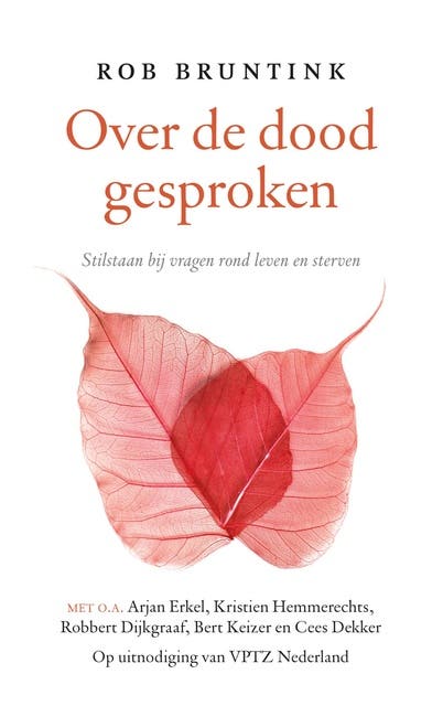 Over de dood gesproken: Stilstaan bij vragen rond leven en dood