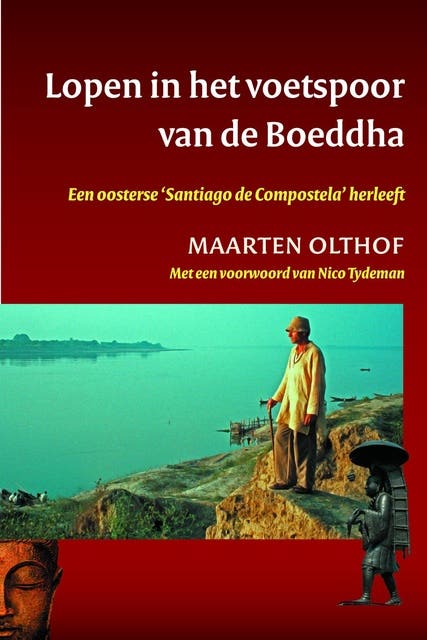 Lopen in het voetspoor van de Boeddha: Een Oosterse 'Santiago de Compostela' herleeft