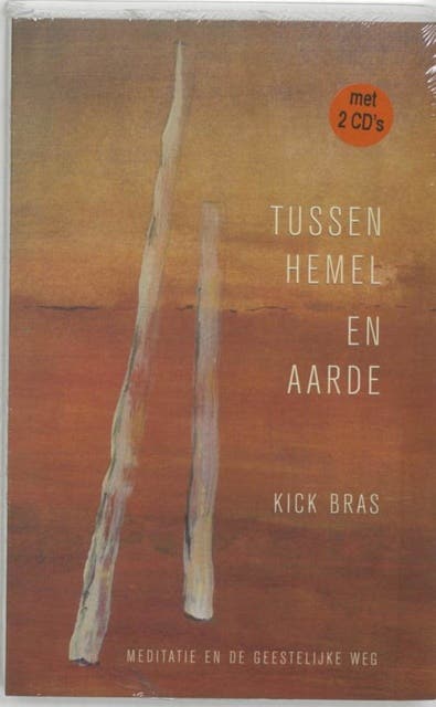 Tussen hemel en aarde: meditatie en de geestelijke weg