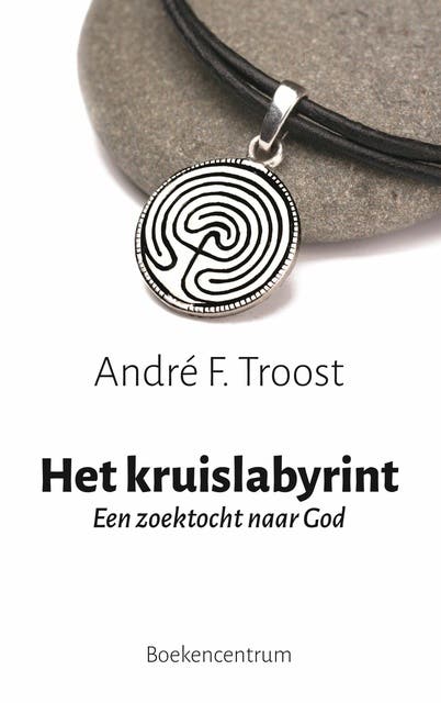 Het kruislabyrint: Een zoektocht naar God