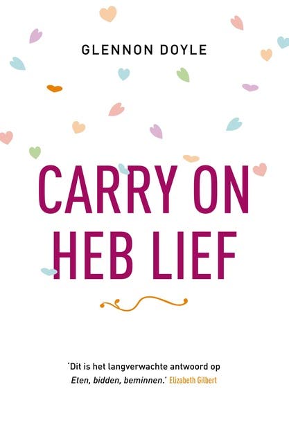 Carry on, heb lief
