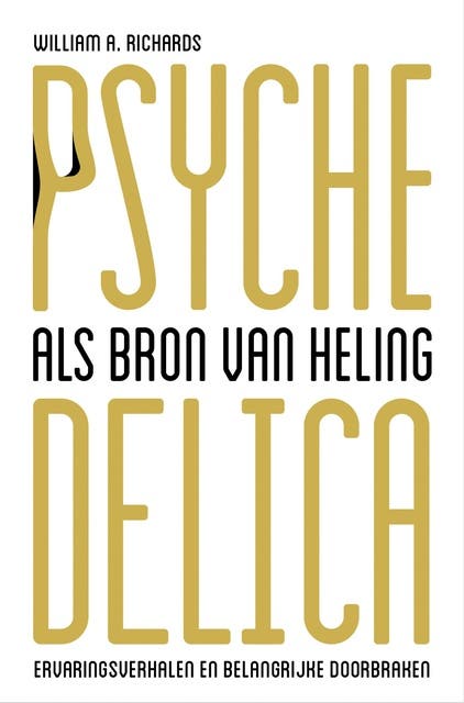 Psychedelica als bron van heling: ervaringsverhalen en belangrijke doorbraken