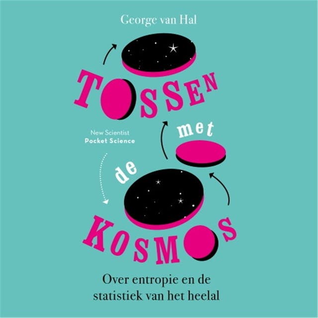 Tossen met de kosmos: over entropie en de statistiek van het heelal