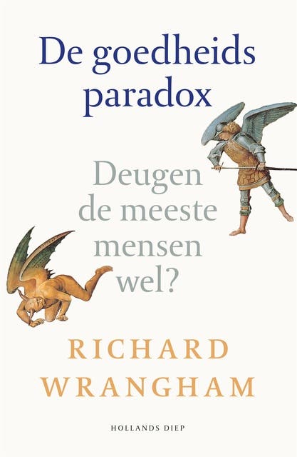 De goedheidsparadox: Deugen de meeste mensen wel?