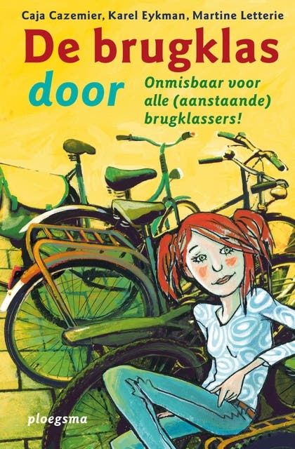 De brugklas door: onmisbaar voor alle (aanstaande) brugklassers!