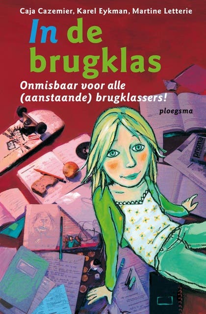 In de brugklas: onmisbaar voor alle (aanstaande) brugklassers!