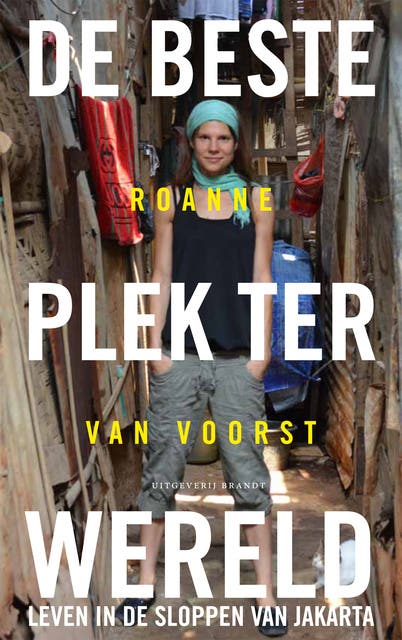 De beste plek ter wereld - Leven in de Sloppen van Jakarta