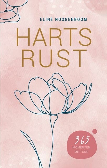 Hartsrust: 365 momenten met God