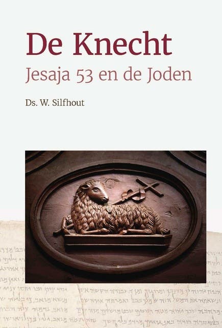 De Knecht: Jesaja 53 en de Joden