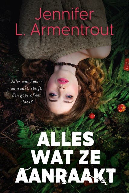 Alles wat ze aanraakt