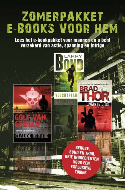 Zomerpakket e-books voor hem: golf van geweld; vluchtplan; zwarte lijst